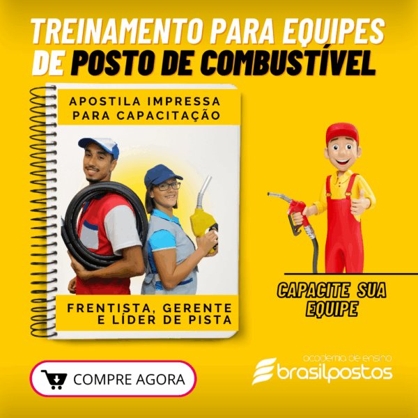 Apostila - Treinamento para Equipe de Postos(Frentistas, Líderes e Gerentes)